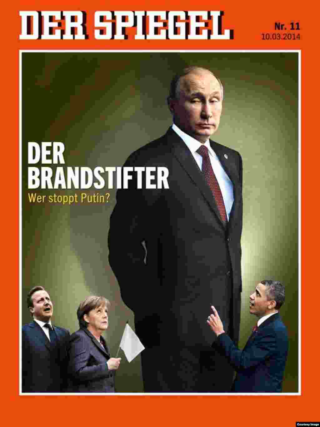 Нямецкі Der Spiegel: «Падпальшчык. Хто спыніць Пуціна?»